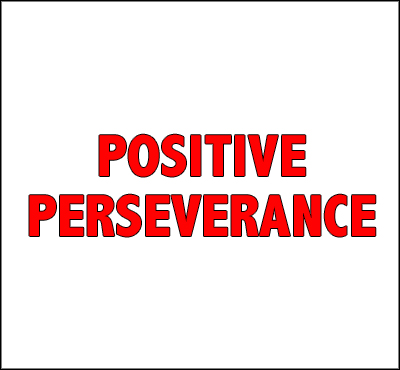 Positive Perseverance - David J. Abbott M.D.